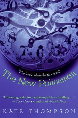 The New Policeman (2007) by Kate Thompson