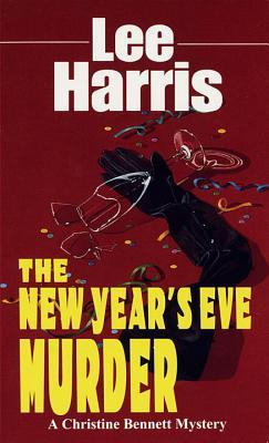 The New Year's Eve Murder (1997) by Lee Harris
