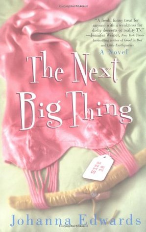 The Next Big Thing (2005) by Johanna Edwards