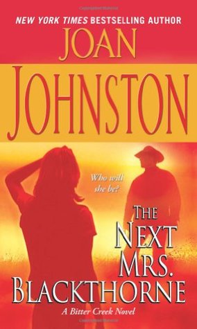 The Next Mrs. Blackthorne (2005) by Joan Johnston