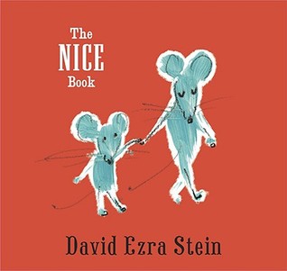 The Nice Book (2008) by David Ezra Stein