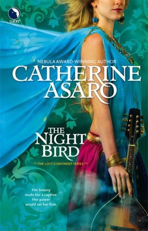 The Night Bird (2008) by Catherine Asaro