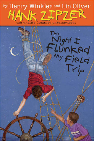 The Night I Flunked My Field Trip (2004) by Henry Winkler