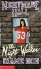 The Night Walker (1994) by Diane Hoh