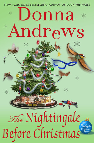 The Nightingale Before Christmas (2014) by Donna Andrews