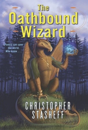 The Oathbound Wizard (2004) by Christopher Stasheff