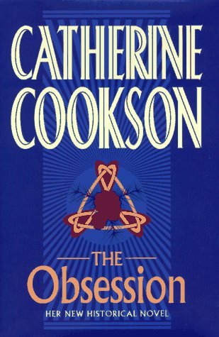 The Obsession (1997) by Catherine Cookson