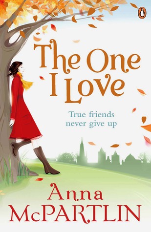 The One I Love (2010) by Anna McPartlin