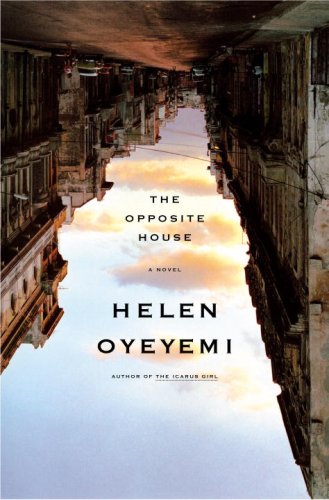 The Opposite House: A Novel (2007)