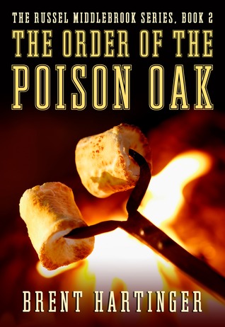 The Order of the Poison Oak (2012) by Brent Hartinger