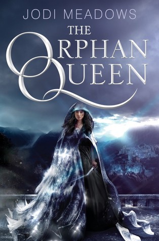 The Orphan Queen (2000) by Jodi Meadows