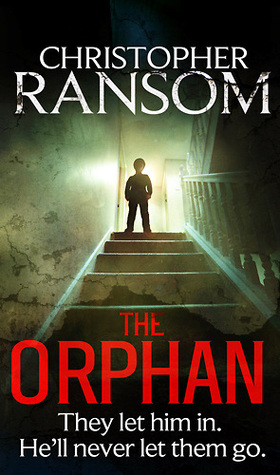 The Orphan (2013) by Christopher Ransom