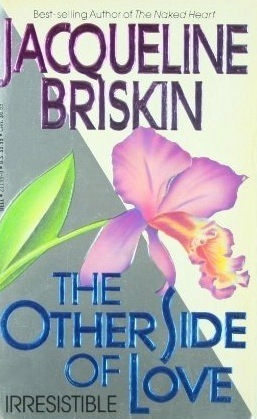 The Other Side Of Love (1992) by Jacqueline Briskin