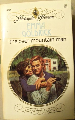 The Over-Mountain Man (1986) by Emma Goldrick