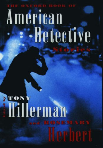 The Oxford Book of American Detective Stories (1996) by Tony Hillerman