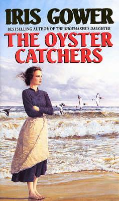 The Oyster Catchers (1993) by Iris Gower