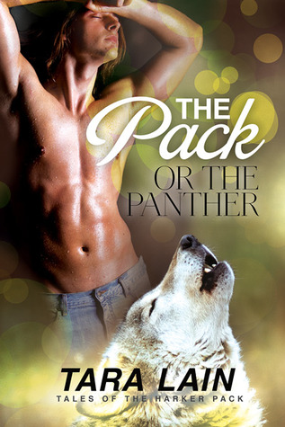 The Pack or the Panther (2014) by Tara Lain