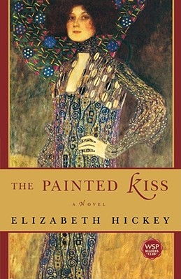 The Painted Kiss (2006) by Elizabeth Hickey