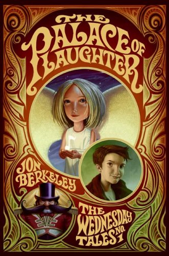 The Palace of Laughter (2006) by Jon Berkeley