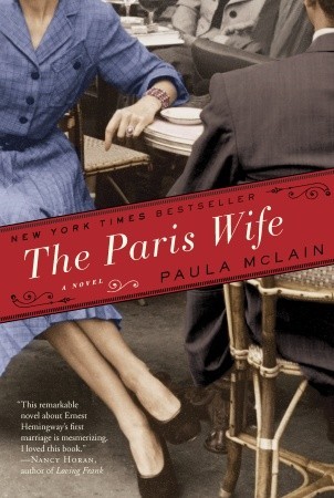 The Paris Wife (2011) by Paula McLain