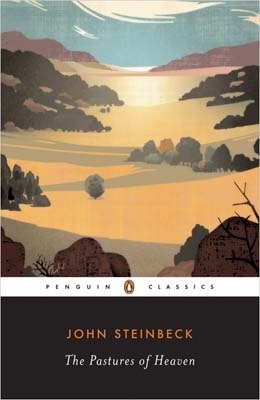 The Pastures of Heaven (2011) by John Steinbeck