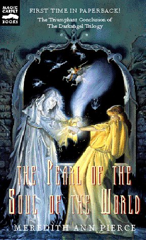 The Pearl of the Soul of the World (1999) by Meredith Ann Pierce