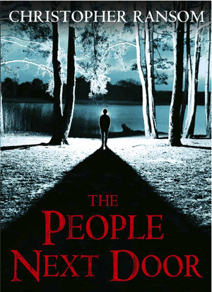 The People Next Door (2011) by Christopher Ransom