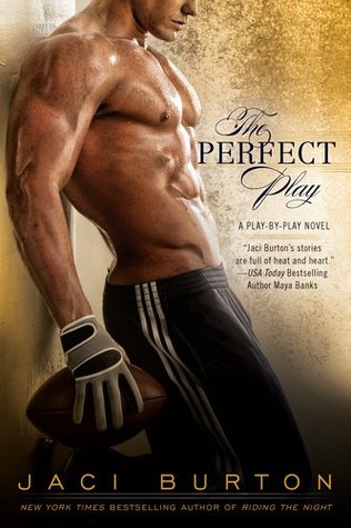 The Perfect Play (2011) by Jaci Burton
