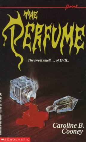 The Perfume (1992) by Caroline B. Cooney