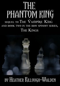 The Phantom King (2000) by Heather Killough-Walden