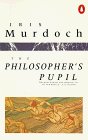 The Philosopher's Pupil (1989) by Iris Murdoch