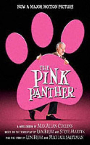 The Pink Panther (2005) by Max Allan Collins