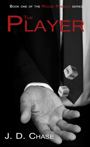 The Player (2014) by J.D. Chase