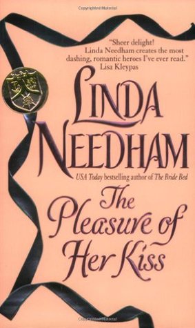 The Pleasure of Her Kiss (2003) by Linda Needham