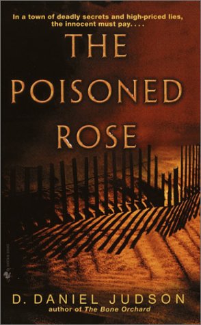 The Poisoned Rose (2002) by Daniel Judson