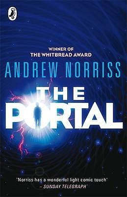 The Portal (2007) by Andrew Norriss