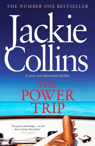The Power Trip (2012) by Jackie Collins