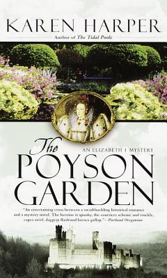 The Poyson Garden (2000) by Karen Harper