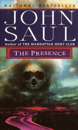 The Presence (1998) by John Saul