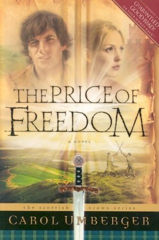 The Price of Freedom (2003) by Carol Umberger