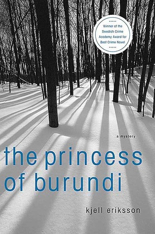 The Princess of Burundi (2007) by Ebba Segerberg