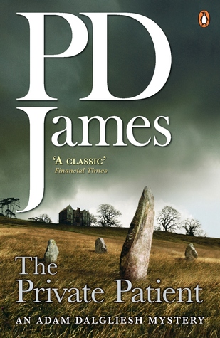 The Private Patient (2008) by P.D. James