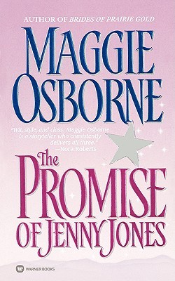 The Promise of Jenny Jones (1997) by Maggie Osborne