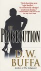 The Prosecution (2001) by D.W. Buffa