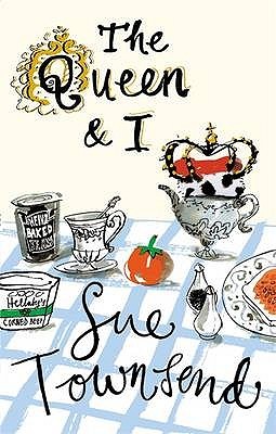 The Queen and I (2002) by Sue Townsend