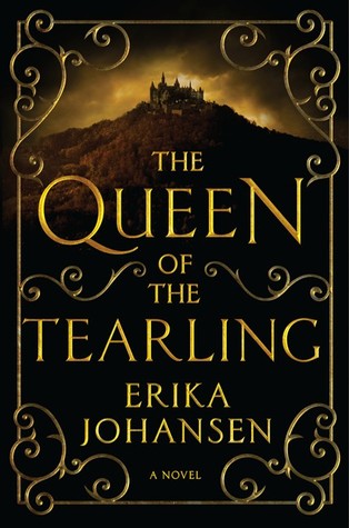 The Queen of the Tearling (2014) by Erika Johansen