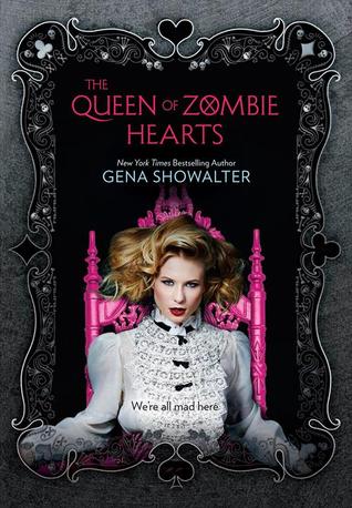 The Queen of Zombie Hearts (2014) by Gena Showalter