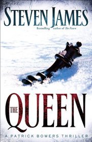 The Queen (2011) by Steven James