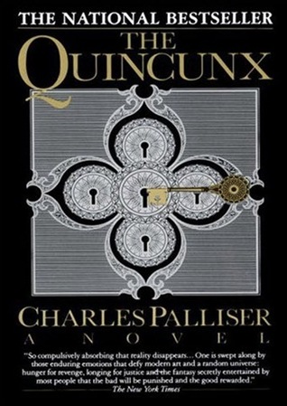 The Quincunx (1990) by Charles Palliser