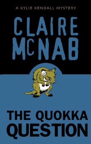 The Quokka Question (2005) by Claire McNab